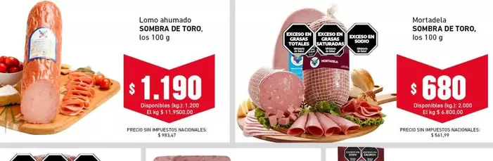 Sombra de Toro - Lomo ahumado, Mortadela