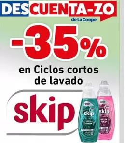 Skip - Ciclos cortos de lavado