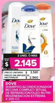 Dove - Shampoo/Acondicionador Recons Complet/Ritual De Reparacion/Oleo Nutri/ Egeneracion Extrema