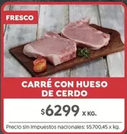 X$ - CARRÉ CON HUESO DE CERDO