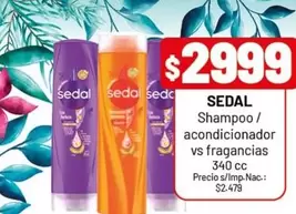 Sedal - Shampoo / acondicionador vs fragancias