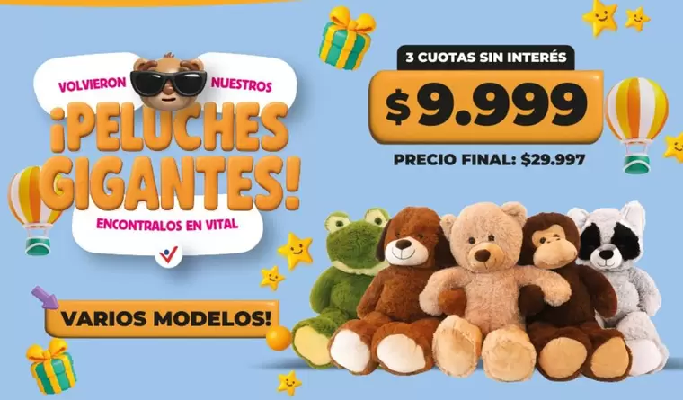 Vital - PELUCHES GIGANTES!
