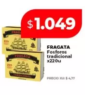 Fragata - Fosforos tradicional