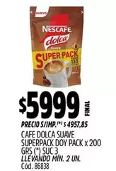 Nescafé - CAFE DOLCA SUAVE SUPERPACK DOY PACK