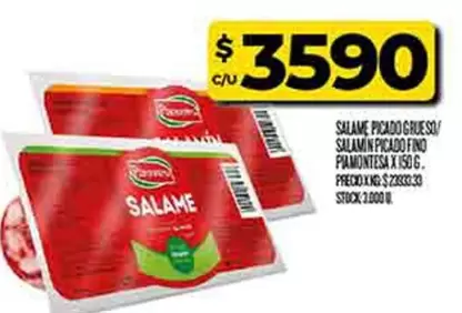 SALAME PICADO GRUESO, SALAMIN PICADO FINO PIAMONTESA