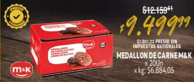 M&K - MEDALLON DE CARNE