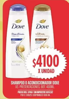Dove - SHAMPOO O ACONDICIONADOR