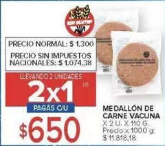 X$ - MEDALLÓN DE CARNE VACUNA