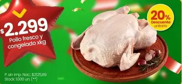 Pollo fresco y congelado xkg