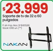 Nakan - Soporte de tv de 32 a 60 pulgadas