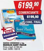 X$ - QUESO CREMOSO x kg. MAROLIO-SAINT PAULIN