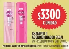 Sedal - SHAMPOO O ACONDICIONADOR