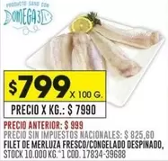 X$ - FILET DE MERLUZA FRESCO/CONGELADO DESPINADO