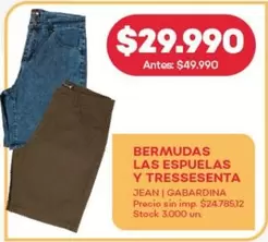 BERMUDAS LAS ESPUELAS Y TRESSESENTA