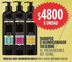 Tresemmé - SHAMPOO O ACONDICIONADOR