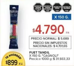 X$ - FUET TANDIL