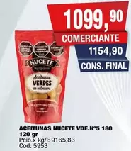 Nucete - ACEITUNAS VDE.N°5 180
