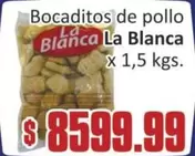 La Blanca - Bocaditos de pollo
