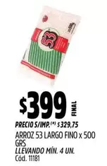 53 - ARROZ  LARGO FINO x 500 GRS
