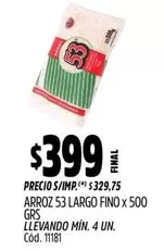 53 - ARROZ LARGO FINO x 500 GRS