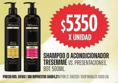 Tresemmé - SHAMPOO O ACONDICIONADOR