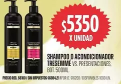 Tresemmé - SHAMPOO O ACONDICIONADOR