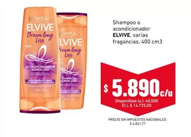 Elvive - Shampoo o acondicionador