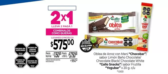 Gallo - Oblea de Arroz con Mani "Chocobar"/ sabor Limón Baño Chocolate/ Chocolate Black/ Chocolate White
" Snacks"/sabor Frutilla
"Yogubar"