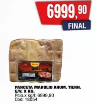 Marolio - PANCETA AHUM. TIERN. E/V. X KG.