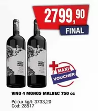 Malbec - 4 MONOS MALBEC 750 cc