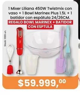 Liliana - Mixer  450W Twistmix con vaso + Bowl Marinex Plus 1.5L + batidor con espátula 24/26CM