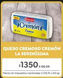 La Serenísima - QUESO CREMOSO CREMÓN