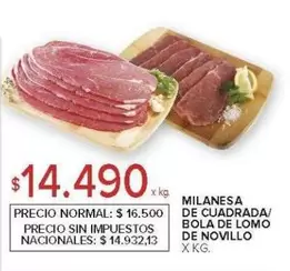 MILANESA DE CUADRADA/ BOLA DE LOMO DE NOVILLO