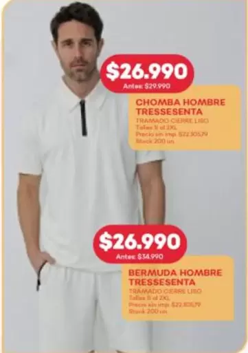 XL - CHOMBA HOMBRE
TRESSESENTA or BERMUDA HOMBRE
TRESSESENTA