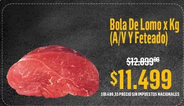 X$ - Bola De Lomo x Kg