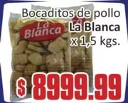 La Blanca - Bocaditos de pollo