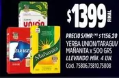 Unión - YERBA UNION/TARAGUI/MAÑANITA
