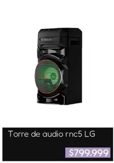 LG - Torre de audio rnc5