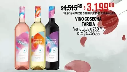 X$ - VINO COSECHA TARDIA