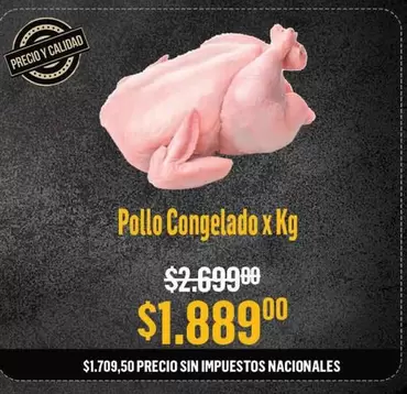 X$ - Pollo Congelado x Kg