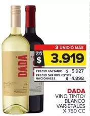 Dada - Vino Tinto/Blanco Varietales