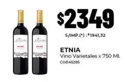Etnia - Vino Varietales x 750 MI.