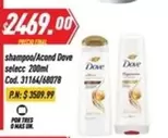 Dove - shampoo/Acond selecc 200ml Cod. 31164/68078