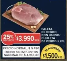 X$ - PALETA DE CERDO CON HUESO/ CHULETA DE CERDO