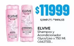 Elvive - Shampoo y Acondicionador