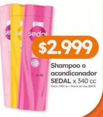 Sedal - Shampoo o acondiconador