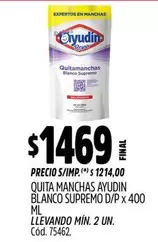 Ayudin - QUITA MANCHAS BLANCO SUPREMO D/P x 400 ML