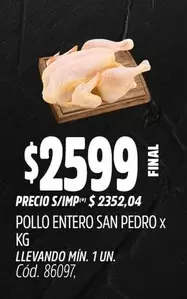 X$ - POLLO ENTERO SAN PEDRO X KG