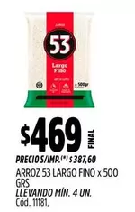 53 - ARROZ  LARGO FINO x 500 GRS