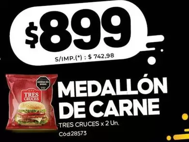 Tres Cruces - MEDALLÓN DE CARNE